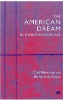 The American Dream in the Information Age