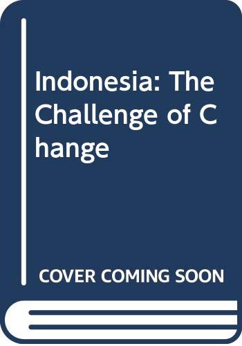 Stock image for Indonesia : The Challenge of Change for sale by Better World Books