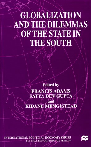 Stock image for Globalization and the Dilemmas of the State in the South for sale by Books Puddle