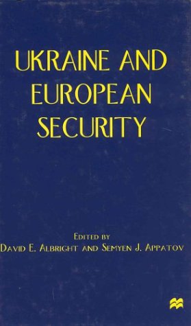 Imagen de archivo de Ukraine and European Security a la venta por Bookshelfillers