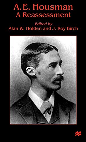 Imagen de archivo de A. E. Housman : A Reassessment a la venta por Better World Books