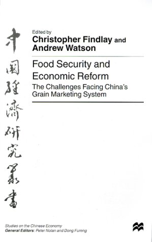 9780312223212: Food Security and Economic Reform: The Challenges Facing China's Grain Marketing System