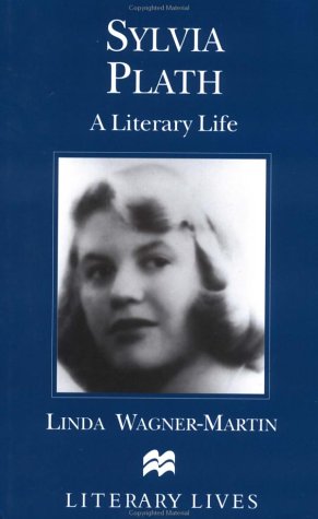 9780312223236: Sylvia Plath: A Literary Life (Literary Lives)