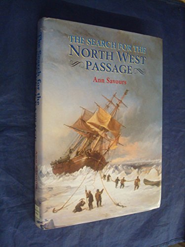 Beispielbild fr The Search for the North West Passage zum Verkauf von Goodwill Books