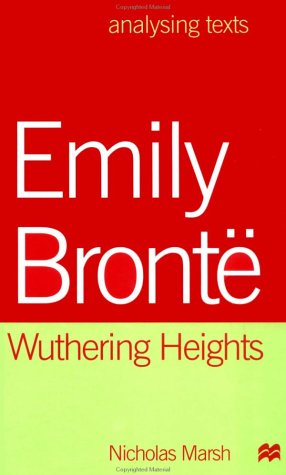 9780312223762: Emily Bronte: Wuthering Heights