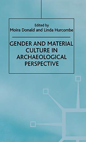 Stock image for Gender and Material Culture in Archaeological Pers for sale by N. Fagin Books