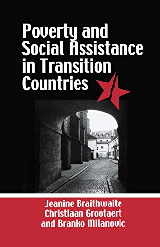 Beispielbild fr Poverty and Social Assistance in Transition Countries zum Verkauf von Better World Books: West