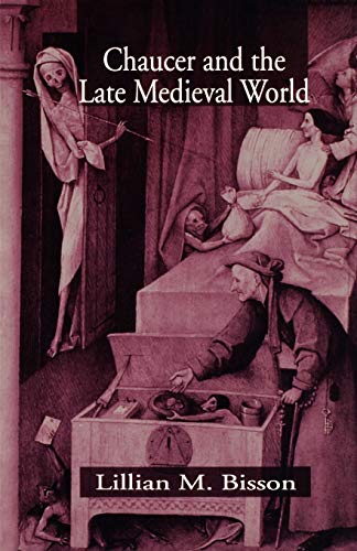 Beispielbild fr Chaucer and the Late Medieval World zum Verkauf von Wonder Book