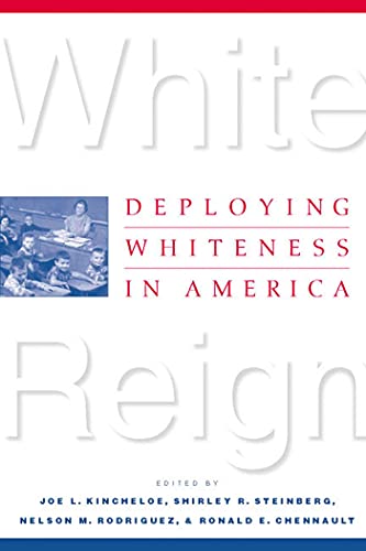 Stock image for White Reign : Deploying Whiteness in America for sale by Better World Books