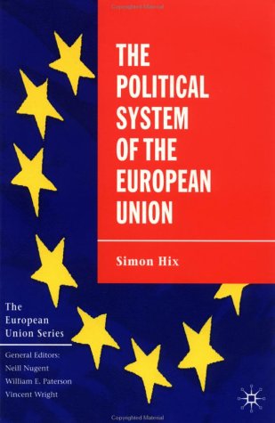 Imagen de archivo de The Political System of the European Union : The European Union Series a la venta por Better World Books: West