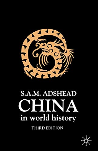 9780312225650: China in World History, Third Edition