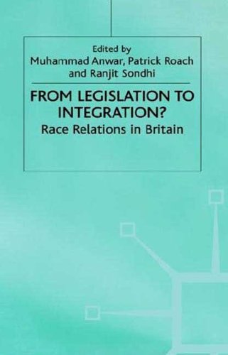 9780312225742: From Legislation to Integration?: Race Relations in Britian (Migration, Minorities, and Citizenship)