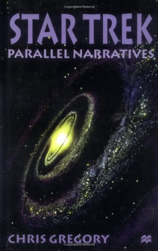 9780312225834: Star Trek: Parallel Narratives