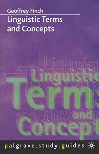 9780312226473: Linguistics Terms and Concepts (Palgrave Study Guides)