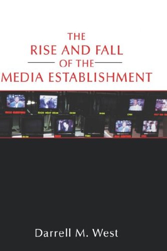 Imagen de archivo de The Rise and Fall of the Media Establishment a la venta por Midtown Scholar Bookstore