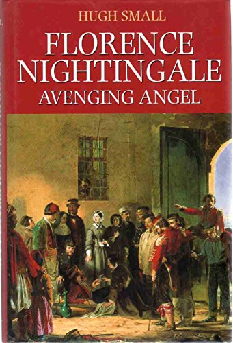 9780312226992: Florence Nightingale: Avenging Angel