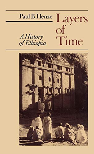 Stock image for Layers of Time : A History of Ethiopia for sale by Better World Books