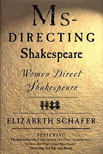 Beispielbild fr Ms-Directing Shakespeare : Women Direct Shakespeare zum Verkauf von Better World Books