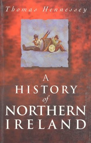 9780312227524: A History of Northern Ireland