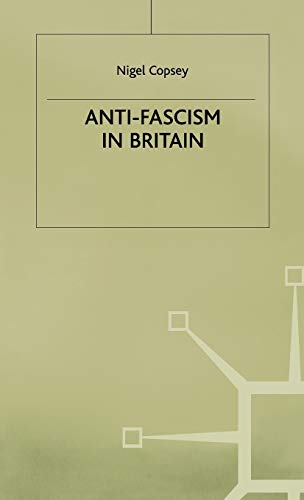 Stock image for Anti-Fascism in Britain for sale by Better World Books