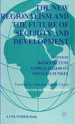 Imagen de archivo de The New Regionalism and the Future of Security and Development: Vol. 4 a la venta por Phatpocket Limited