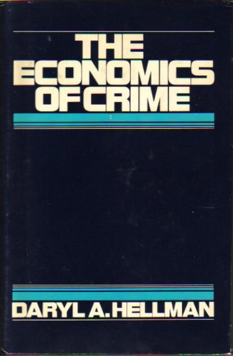 9780312227982: The Economics of Crime