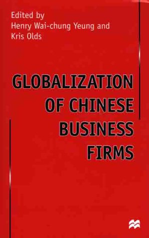 Beispielbild fr Globalization of Chinese Business Firms zum Verkauf von MyLibraryMarket