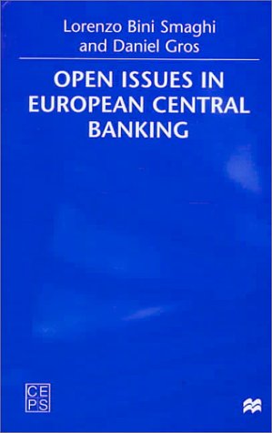 Imagen de archivo de Open Issues in European Central Banking a la venta por Jackson Street Booksellers