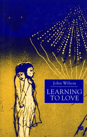 LEARNING TO LOVE.