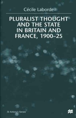 9780312229344: Pluralist Thought and the State in Britain and France, 1900-25