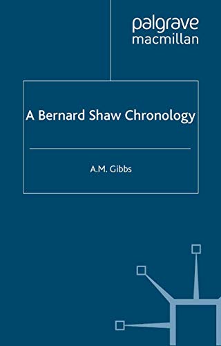 9780312231637: A Bernard Shaw Chronology (Author Chronologies Series)