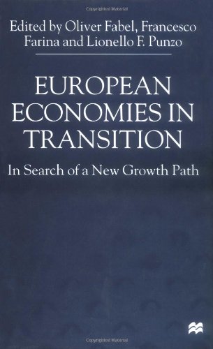 Beispielbild fr European Economies in Transition: In Search of a New Growth Path zum Verkauf von Jackson Street Booksellers