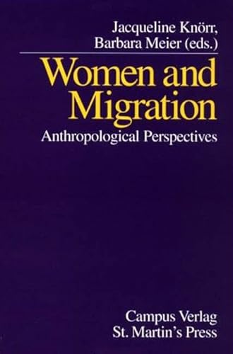 Stock image for Women and Migration: Anthropological Perspectives for sale by medimops