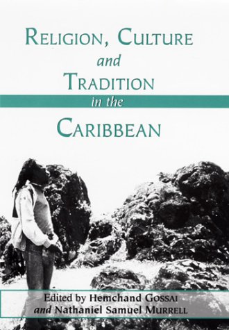 9780312232429: Religion, Culture, and Tradition in the Caribbean