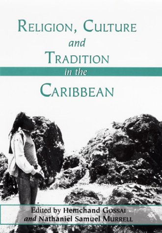 Stock image for Religion, Culture and Tradition in the Caribbean for sale by Sea Chest Books