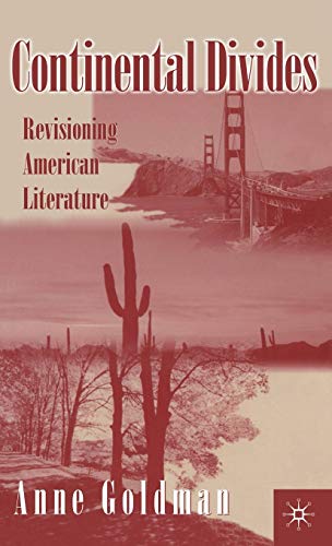 Beispielbild fr Continental Divides: Revisioning American Literature. zum Verkauf von Plurabelle Books Ltd