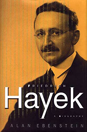 Stock image for Friedrich Hayek: a Biography : A Biography for sale by Better World Books