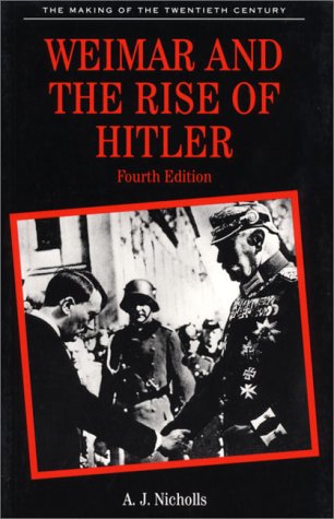 Imagen de archivo de Weimar and the Rise of Hitler (Making of the 20th Century) a la venta por HPB-Red