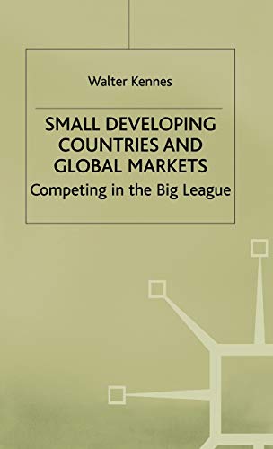 Small Developing Countries and Global Markets: Competing in the Big League