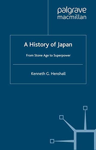 Stock image for A History of Japan : From Stone Age to Superpower for sale by Better World Books