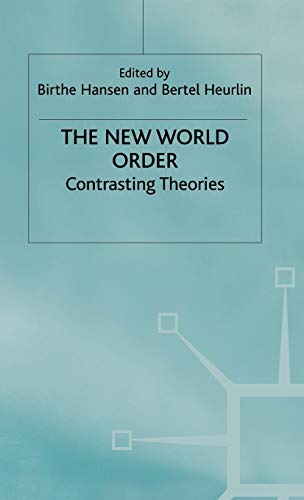 Stock image for The New World Order. Contrasting Theories. for sale by Kennys Bookshop and Art Galleries Ltd.