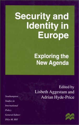 9780312234959: Security and Identity in Europe: Exploring the New Agenda