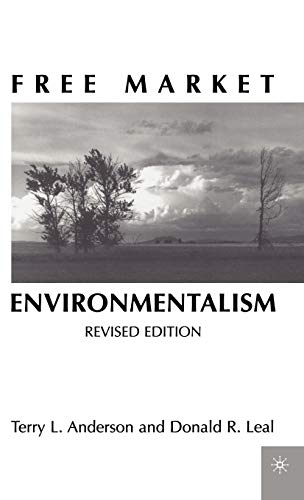 Stock image for Free Market Environmentalism for sale by Midtown Scholar Bookstore