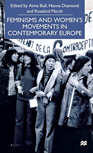Beispielbild fr Feminisms and Women's Movements in Contemporary Europe zum Verkauf von Ria Christie Collections