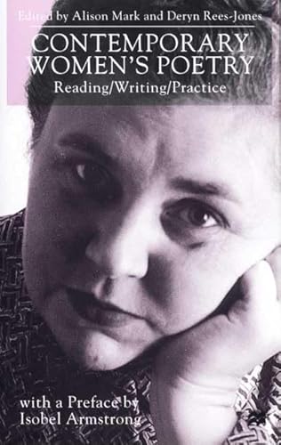 Stock image for Contemporary Women's Poetry: Reading/Writing/Practice for sale by Midtown Scholar Bookstore