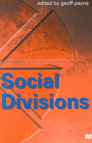 9780312236113: Social Divisions
