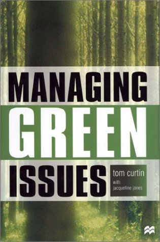 Beispielbild fr Managing Green Issues zum Verkauf von Better World Books: West