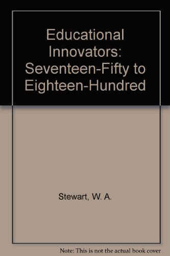 9780312237653: Educational Innovators: Seventeen-Fifty to Eighteen-Hundred