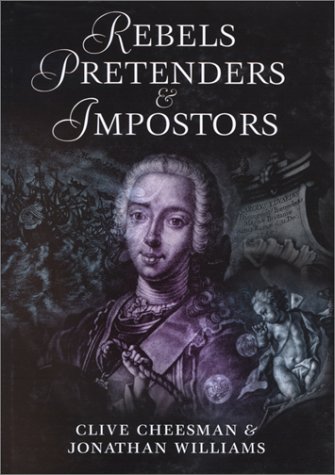 Imagen de archivo de Rebels, Pretenders and Imposters a la venta por Wonder Book