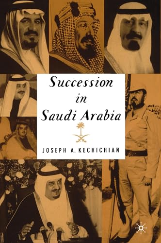 Beispielbild fr Succession In Saudi Arabia zum Verkauf von Chapter 1